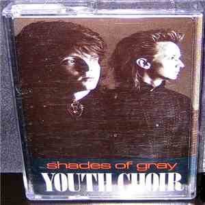 Youth Choir  - Shades Of Gray