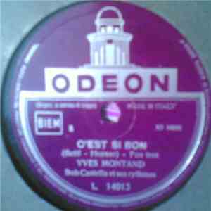 Yves Montand - C'Est Si Bon / Vèl D'Hiv'