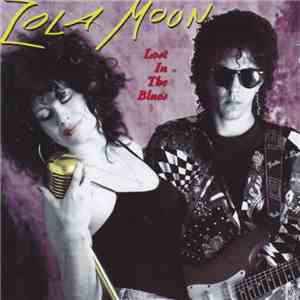 Zola Moon - Lost In The Blues
