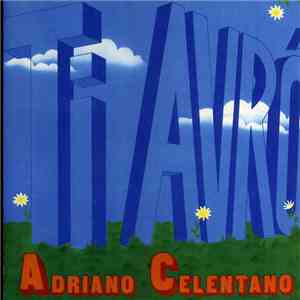 Adriano Celentano - Ti Avrò