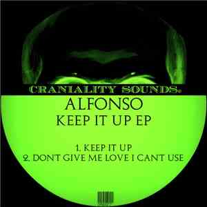 Alfonso - Keep It Up EP