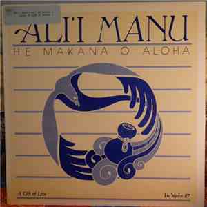 Alii Manu - He Makana O Aloha