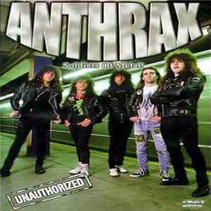 Anthrax - Soldiers Of Metal