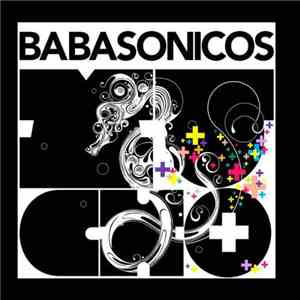 Babasonicos - Mucho+