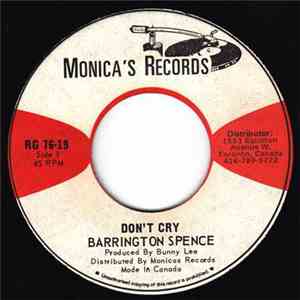Barrington Spence - Don't Cry