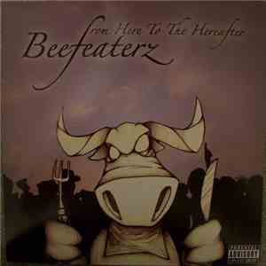 Beefeaters - From Here To The Hereafter EP