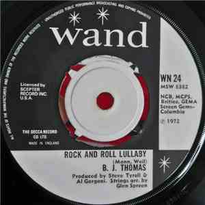 B.J. Thomas - Rock And Roll Lullaby / Are We Losing Touch