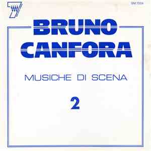 Bruno Canfora - Musiche Di Scena N. 2
