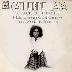 Catherine Lara - Le Square Des Innocents