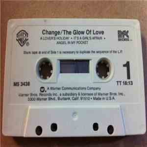 Change - The Glow Of Love