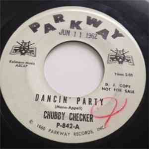 Chubby Checker - Dancin' Party / Gotta Get Myself Together