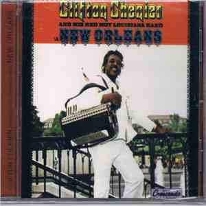 Clifton Chenier And His Red Hot Louisiana Band - In New Orleans