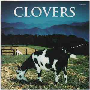 Clovers - 朽チ果テナイ唄