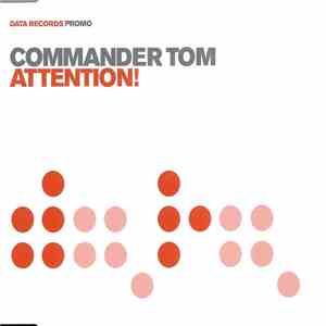 Commander Tom - Attention!