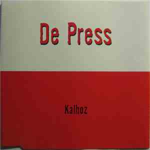 De Press - Kalhoz