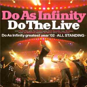 Do As Infinity - Do The Live