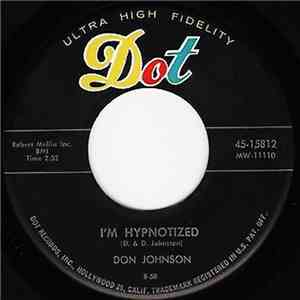 Don Johnson - Luigi / I'm Hypnotized