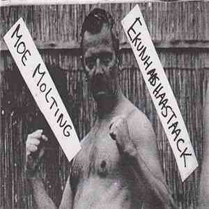 Ekunhaashaastaack / Molting - Split Tape