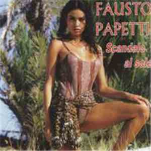 Fausto Papetti - Scandalo Al Sole