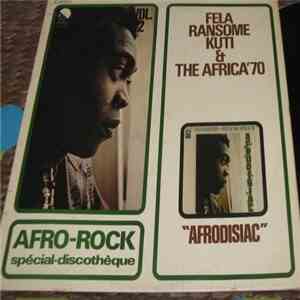 Fela Ransome Kuti & The Africa '70 - Afrodisiac