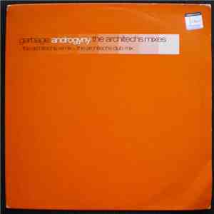 Garbage - Androgyny (The Architechs Mixes)