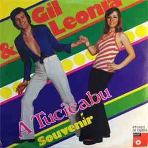 Gil & Leonia - A Tucicabu / Souvenir