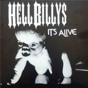 Hellbillys - It's Alive