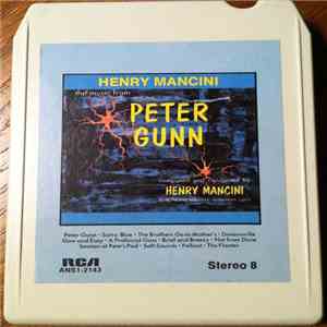 Henry Mancini - The Music From "Peter Gunn"