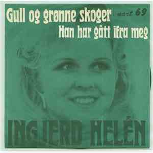 Ingjerd Helén - Gull Og Grønne Skoger