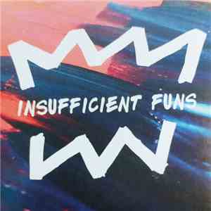 Insufficient Funs - Insufficient Funs