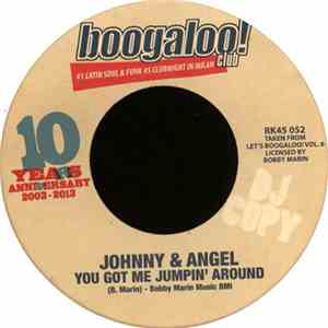 Johnny & Angel - You Got Me Jumpin' Around
