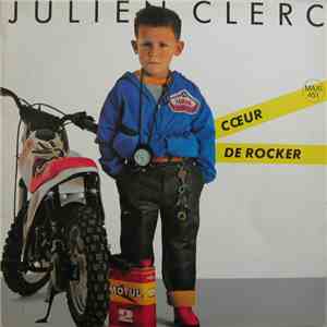 Julien Clerc - Cœur De Rocker