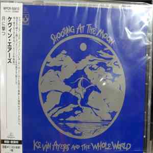 Kevin Ayers And The Whole World - Shooting At The Moon