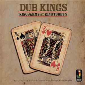King Jammy - Dub Kings (King Jammy At King Tubby's)