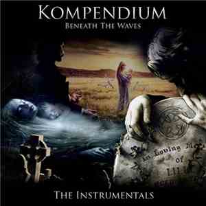 Kompendium - Beneath The Waves (Instrumental)