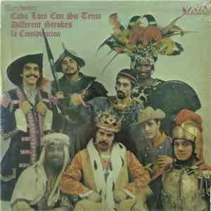 La Conspiracion - Cada Loco Con Su Tema - Different Strokes
