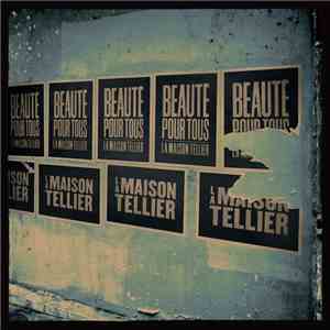 La Maison Tellier - Beauté Pour Tous