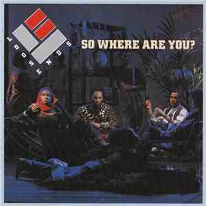 Loose Ends - So Where Are You?