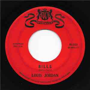 Louis Jordan - Bills / Fifty Cents