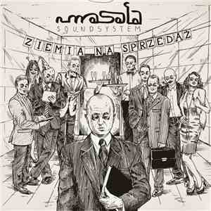 Masala Soundsystem - Ziemia Na Sprzedaż