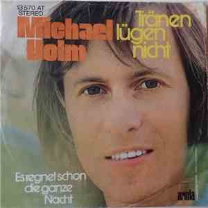 Michael Holm - Tränen Lügen Nicht