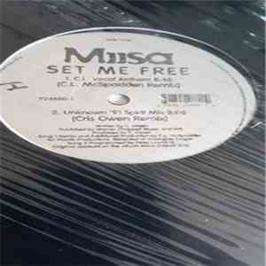 Miisa - Set Me Free