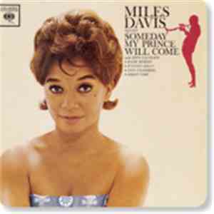 Miles Davis - Someday My Prince Will Come