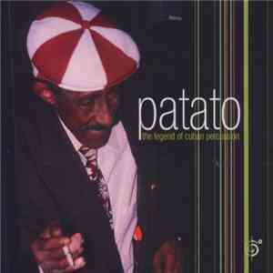 Patato - The Legend Of Cuban Percussion