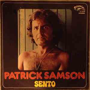 Patrick Samson - Sento / Che Senso Ha...