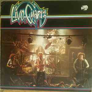 Quartz  - Live Quartz