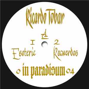 Ricardo Tobar - Esoteric Carnaval EP