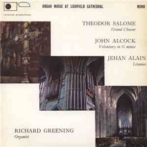 Richard Greening - Organ Music At Lichfield Cathedral