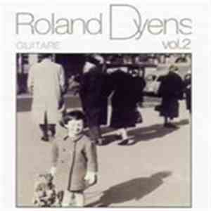 Roland Dyens - Chansons françaises vol. 2