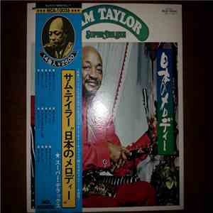 Sam Taylor - Melody Of Japan Super Deluxe
